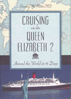 Cruising on the Queen Elizabeth 2: Around the World in 91 Days