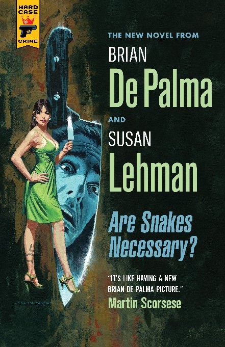 Book cover of "Are Snakes Necessary?" by Brian De Palma '62 and Susan Lehman.