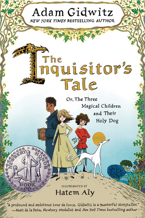 Book cover for "The Inquisitor’s Tale, Or, The Three Magical Children and Their Holy Dog"