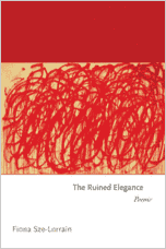 Book cover for "The Ruined Elegance: Poems"