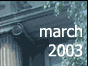 March 2003