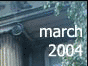 March 2004