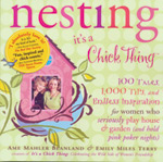 Nesting: It's a Chick Thing