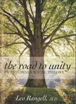 The Road to Unity in Psychoanalytic Theory