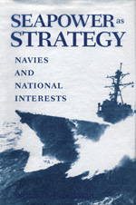 Seapower as Strategy