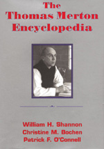 The Thomas Merton Encyclopedia