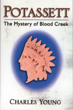 Potassett: The Mystery of Blood Creek
