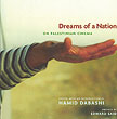 Dreams of a Nation: On Palestinian Cinema