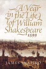 A Year in the Life of William Shakespeare