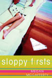 Sloppy Firsts