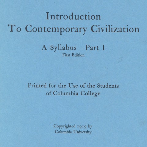 Syllabus from Introduction To Contemporary Civilization, 1919. Photo: Courtesy Columbia University Archives