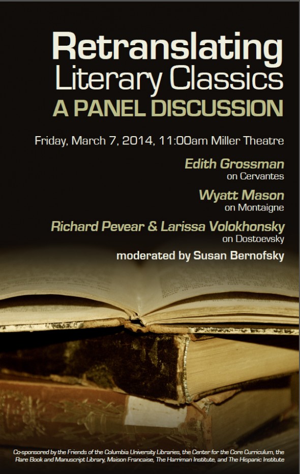 “Retranslating Literary Classics: A Panel of Cervantes, Montaigne, and Dostoevsky”